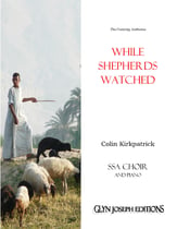 While Shepherds Watched (SSA choir and piano) SSA choral sheet music cover
